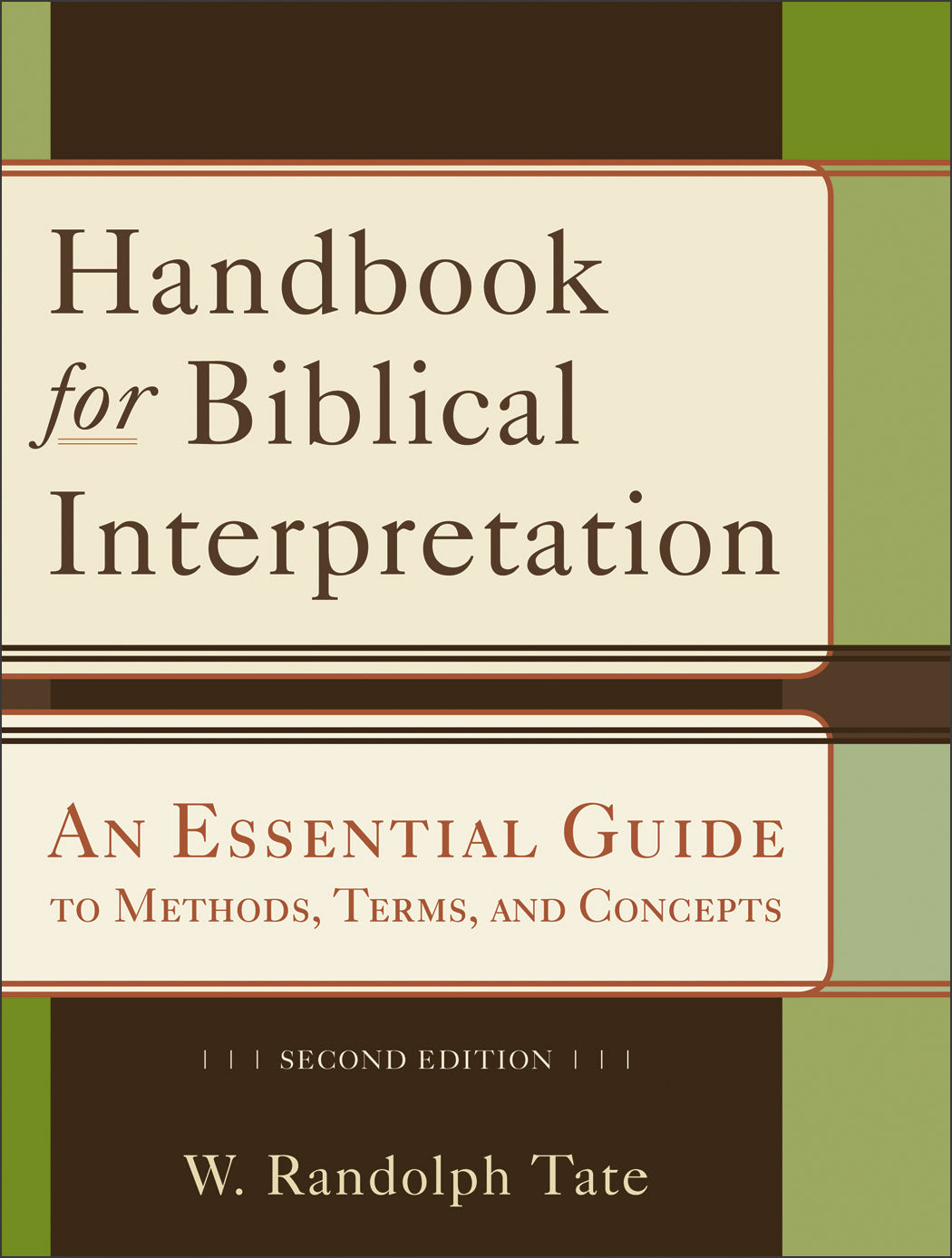 Handbook For Biblical Interpretation (Second Edition)