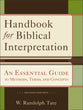 Handbook For Biblical Interpretation (Second Edition)