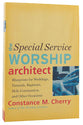 The Special Service Worship Architect