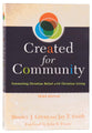 Created For Community: Connecting Christian Belief With Christian Living (3rd Ed)