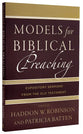 Models For Biblical Preaching: Expository Sermons From the Old Testament