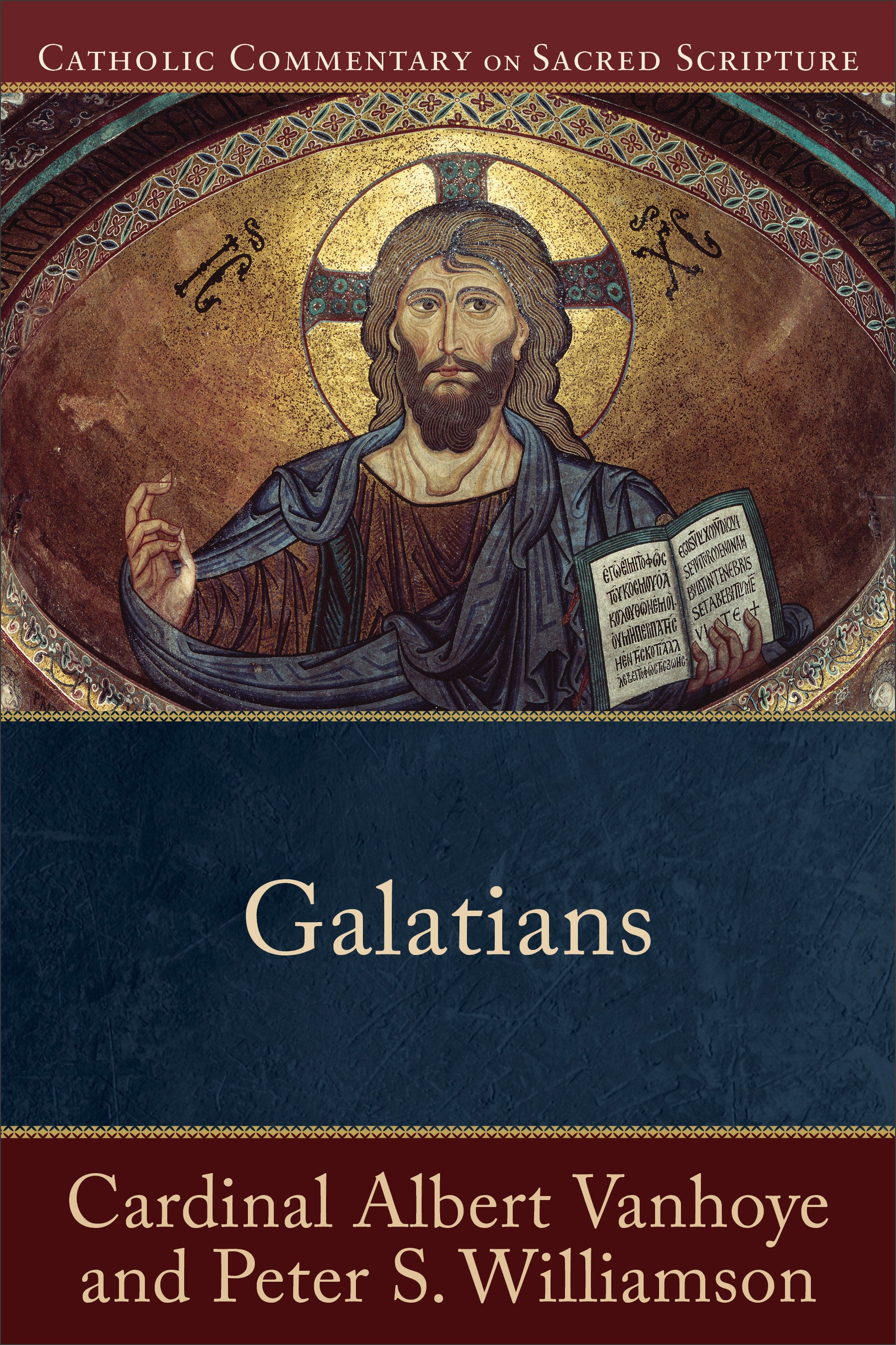 Galatians (Catholic Commentary On Sacred Scripture Series)