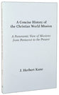 A Concise History of Christian World Mission