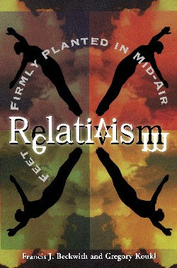 Relativism: Feet Frimly Planted in Mid-Air
