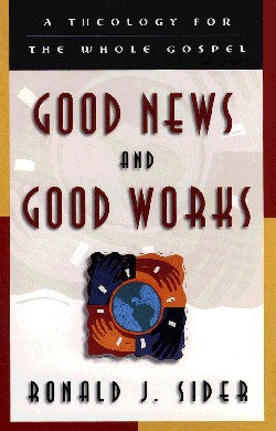 Good News and Good Works