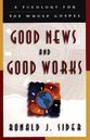 Good News and Good Works