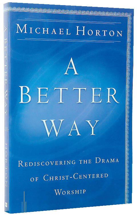 A Better Way