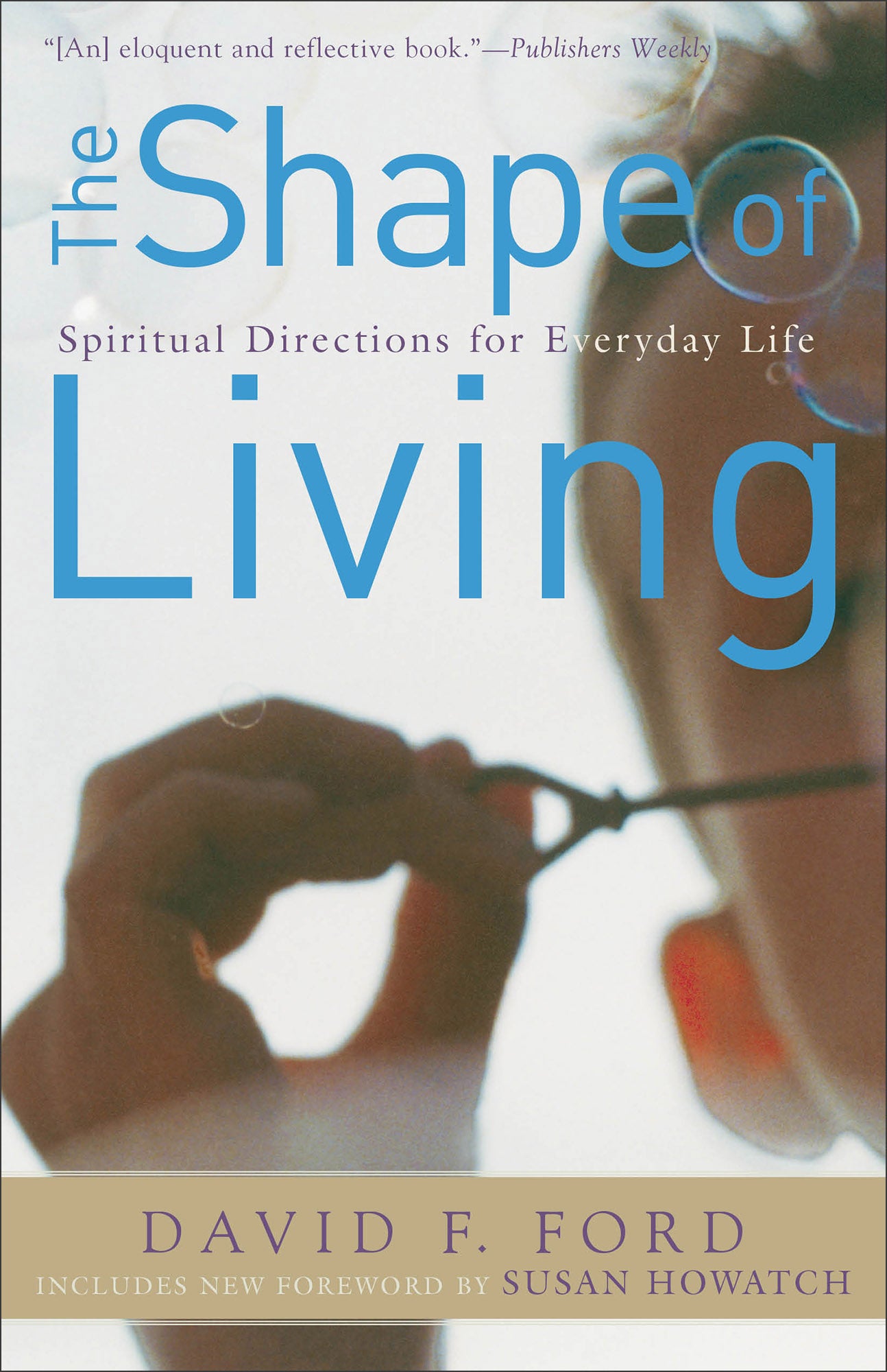 The Shape of Living (2nd Edition)