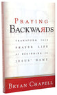 Praying Backwards