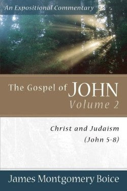 Gospel of John (Volume 2) (Expositional Commentary Series)