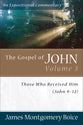 Gospel of John (Volume 3) (Expositional Commentary Series)