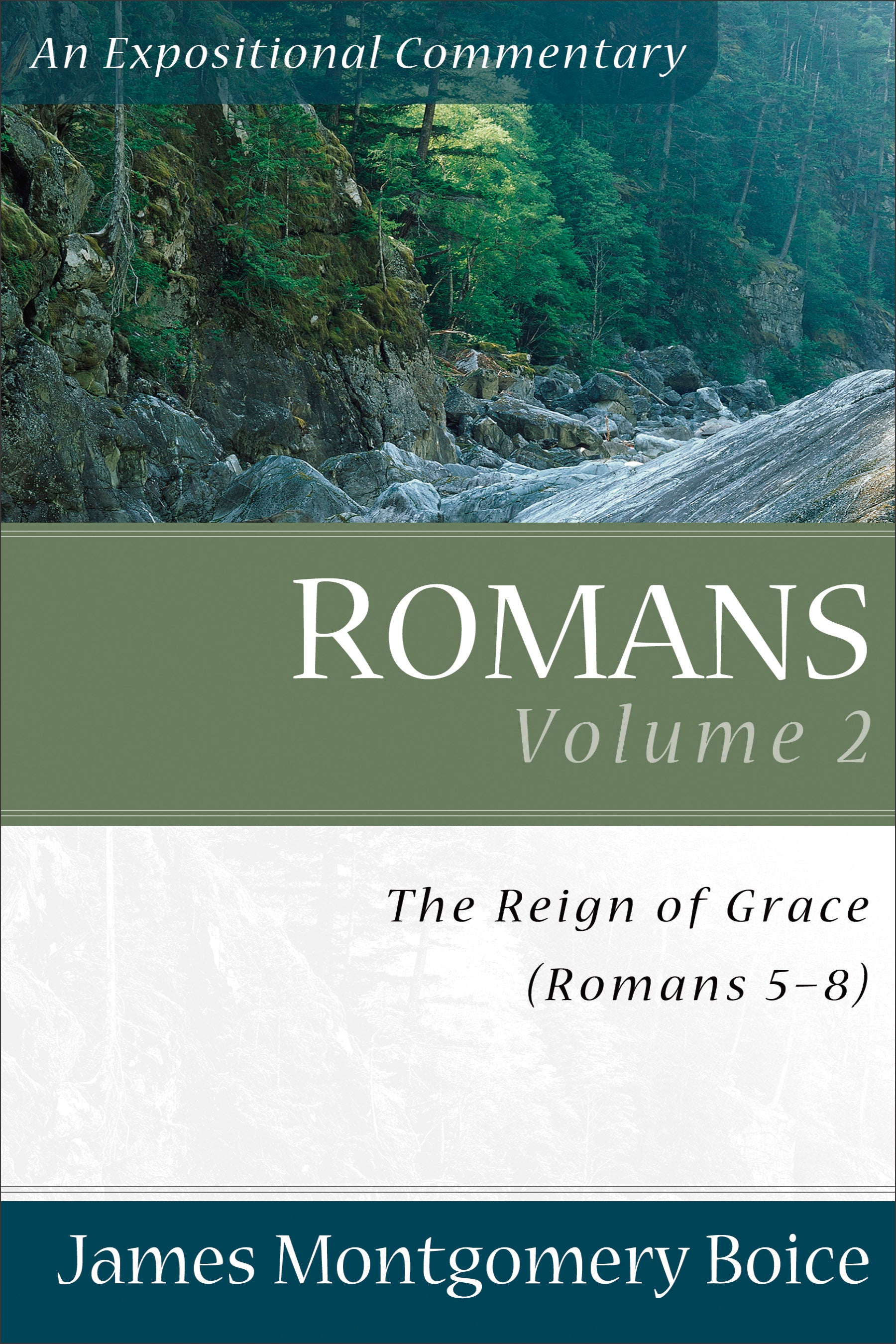 Romans (Volume 2) (Expositional Commentary Series)