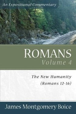 Romans (Volume 4) (Expositional Commentary Series)
