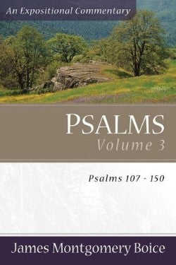 Psalms (Volume 3) (Expositional Commentary Series)