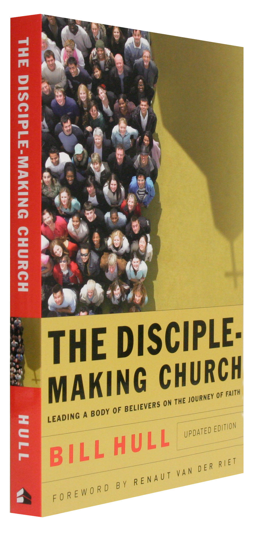 The Disciple-Making Church: Leading a Body of Believers on the Journey of Faith