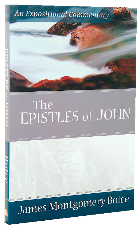 Epistles of John (Expositional Commentary Series)