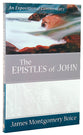 Epistles of John (Expositional Commentary Series)