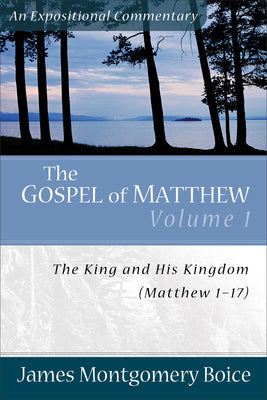 Gospel of Matthew (Volume 1) (Expositional Commentary Series)