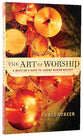 The Art of Worship
