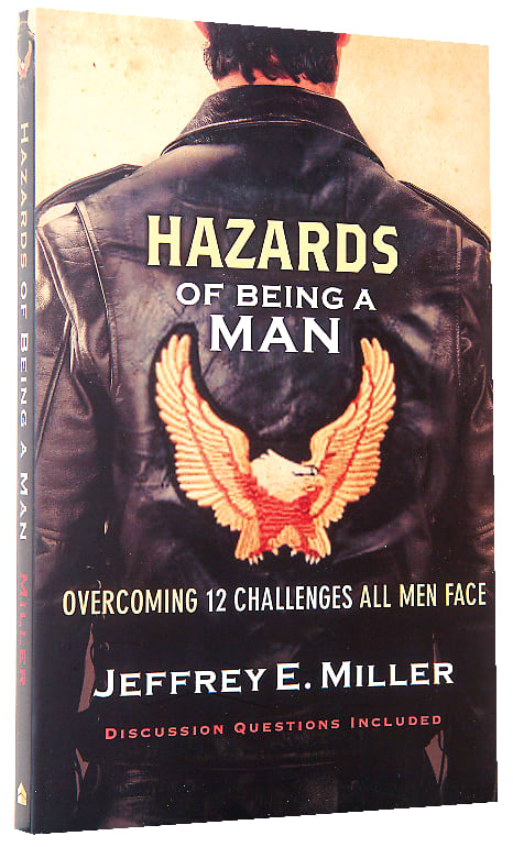 Hazards of Being a Man