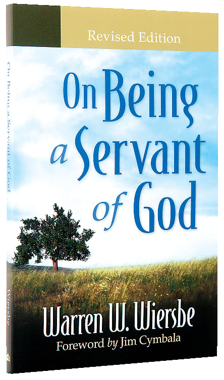 On Being a Servant of God