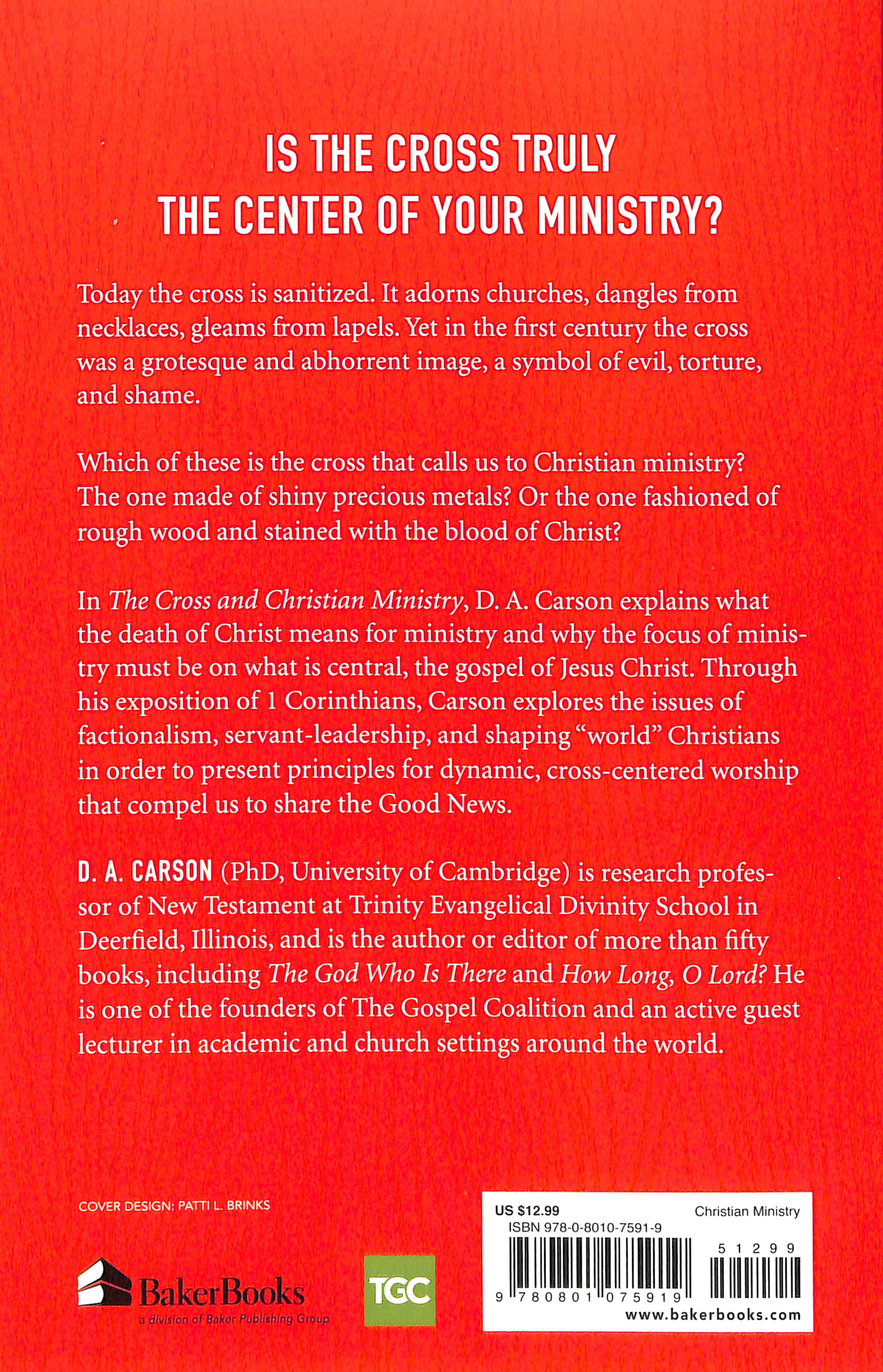The Cross and Christian Ministry: Leadership Lessons From 1 Corinthians (Repackaged)