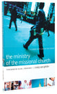 The Ministry of the Missional Church
