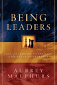 Being Leaders: The Nature of Authentic Christian Leadership
