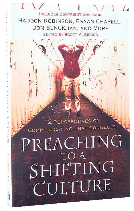 Preaching to a Shifting Culture