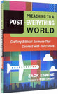 Preaching to a Post-Everything World