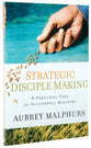 Strategic Disciple Making