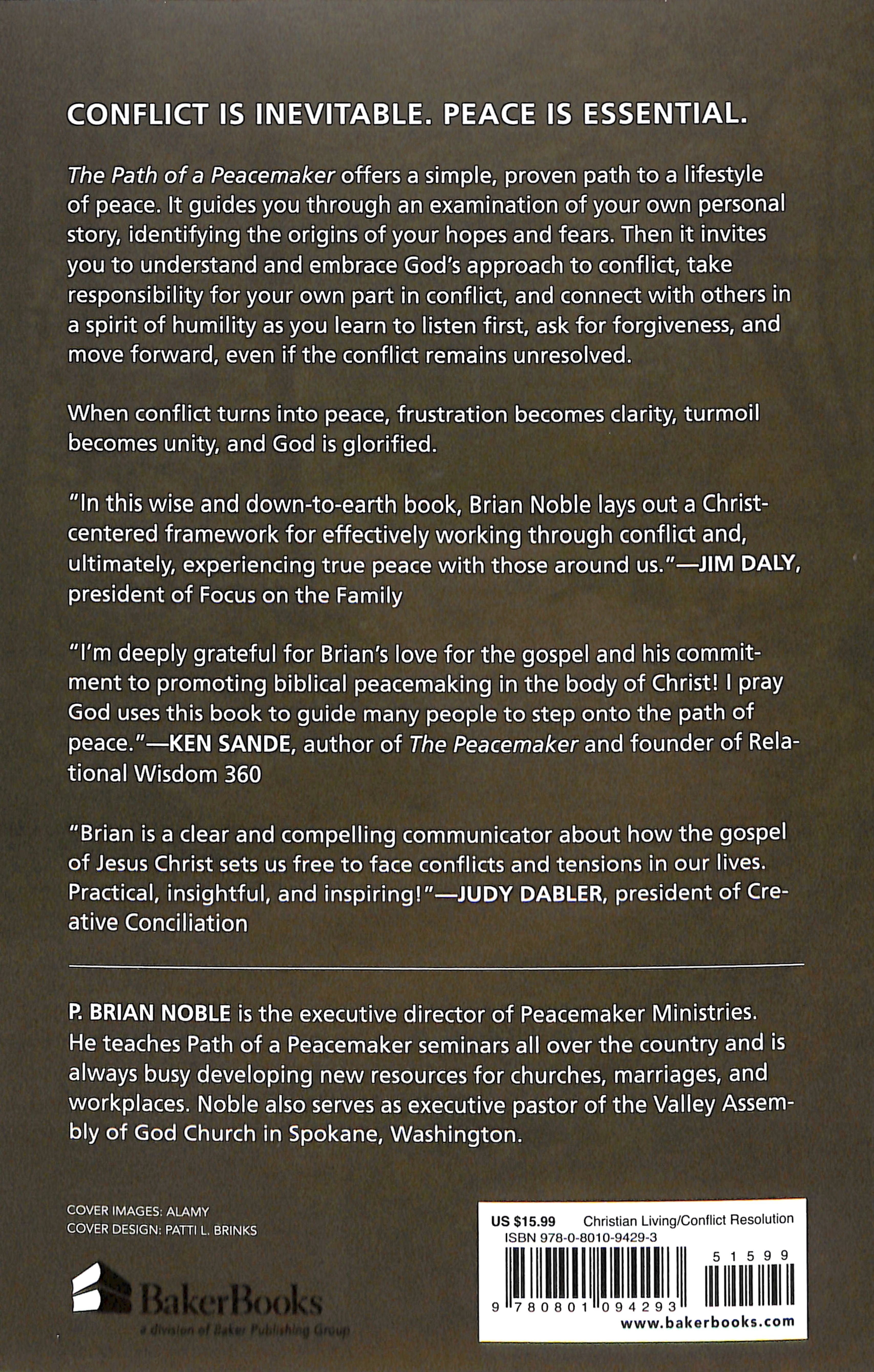 The Path of a Peacemaker: Your Biblical Guide to Healthy Relationships, Conflict Resolution, and a Life of Peace