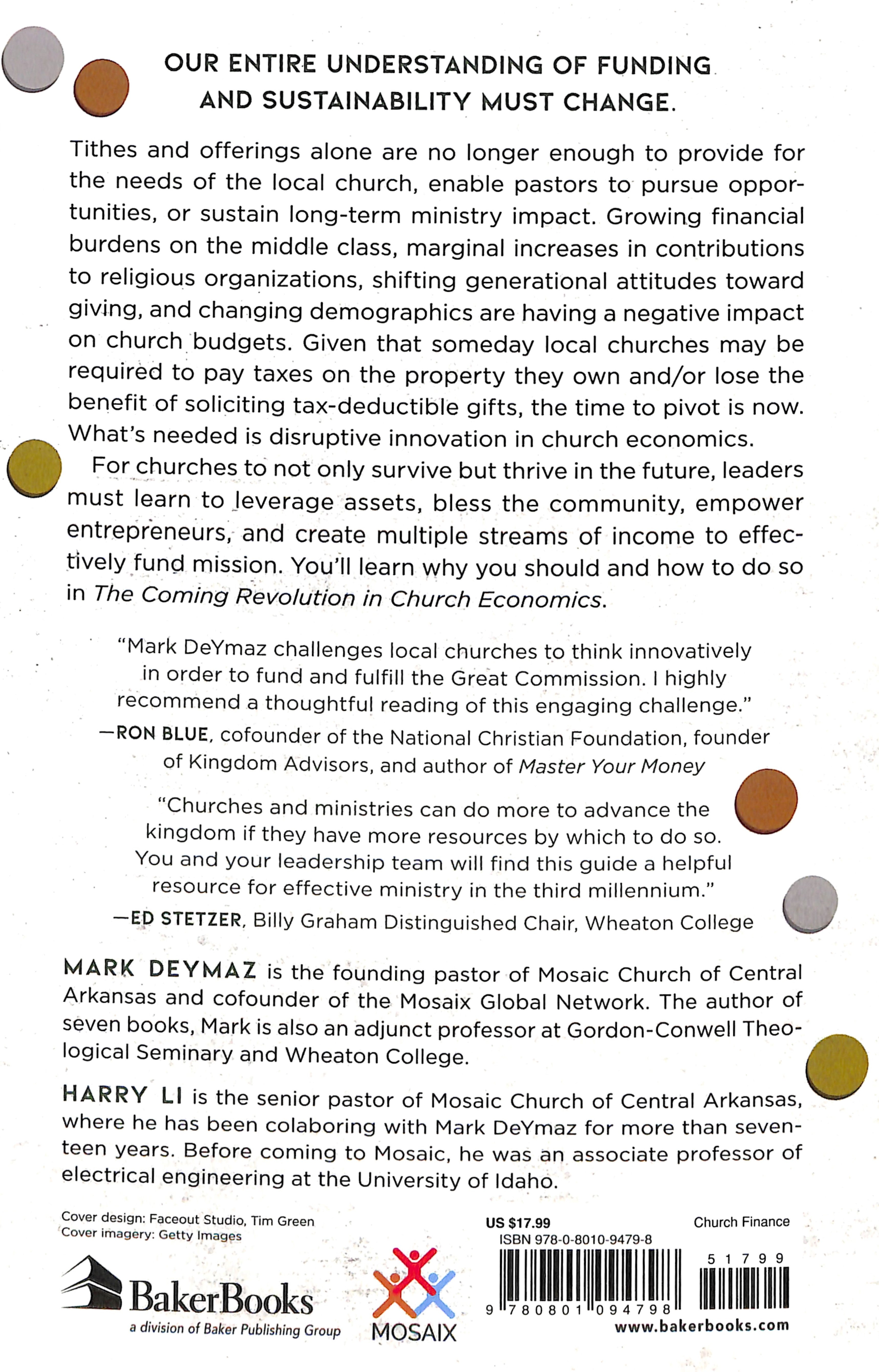 The Coming Revolution in Church Economics: Why Tithes and Offerings Are No Longer Enough, and What You Can Do About It