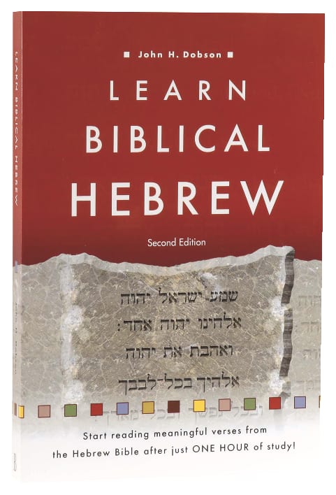 Learn Biblical Hebrew (2nd Edition)
