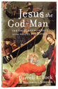 Jesus the God-Man: The Unity and Diversity of the Gospel Portrayals