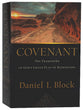 Covenant: The Framework of God's Grand Plan of Redemption