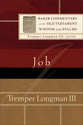 Job (Baker Commentary On The Old Testament Wisdom And Psalms Series)