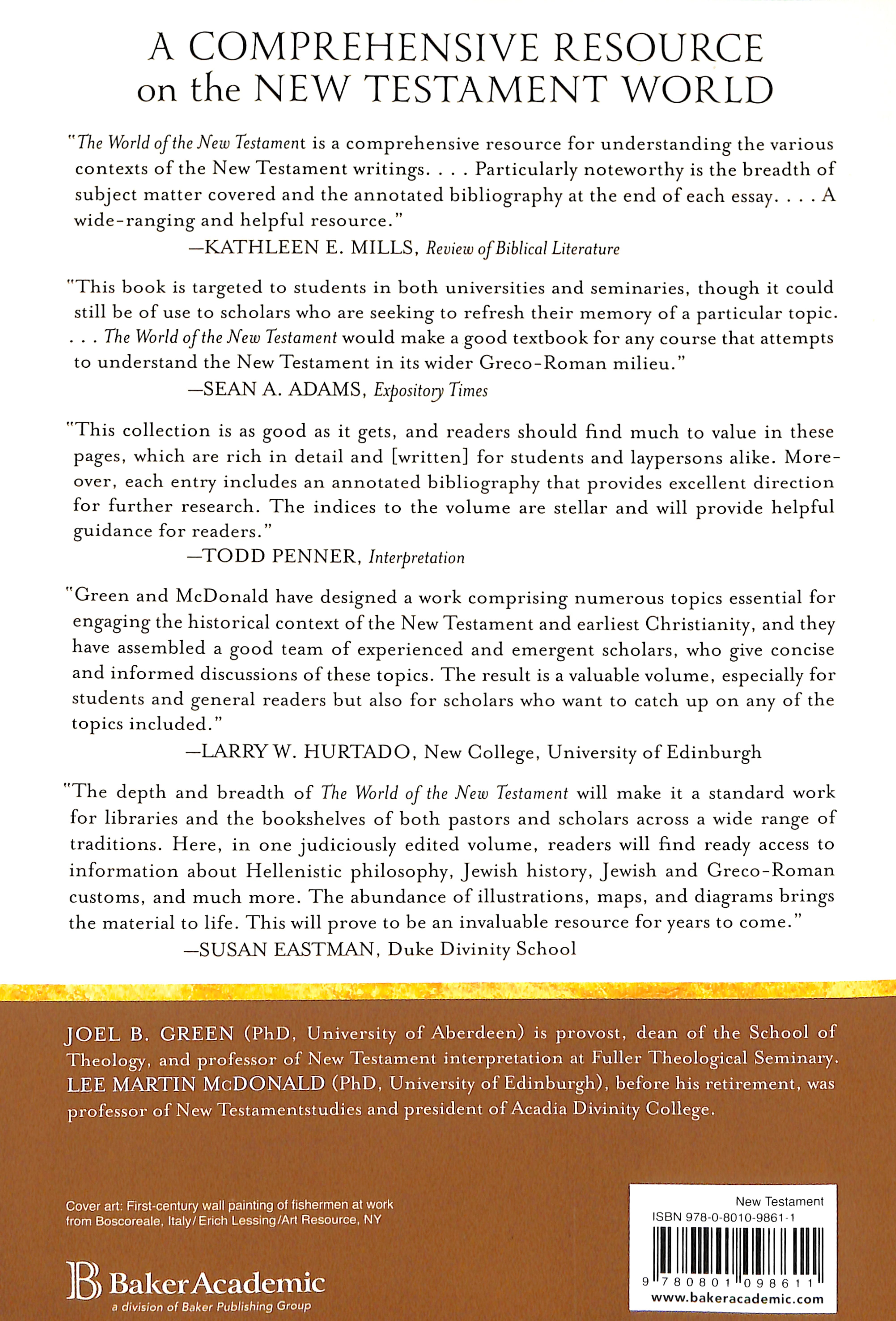 The World of the New Testament: Cultural, Social, and Historical Contexts