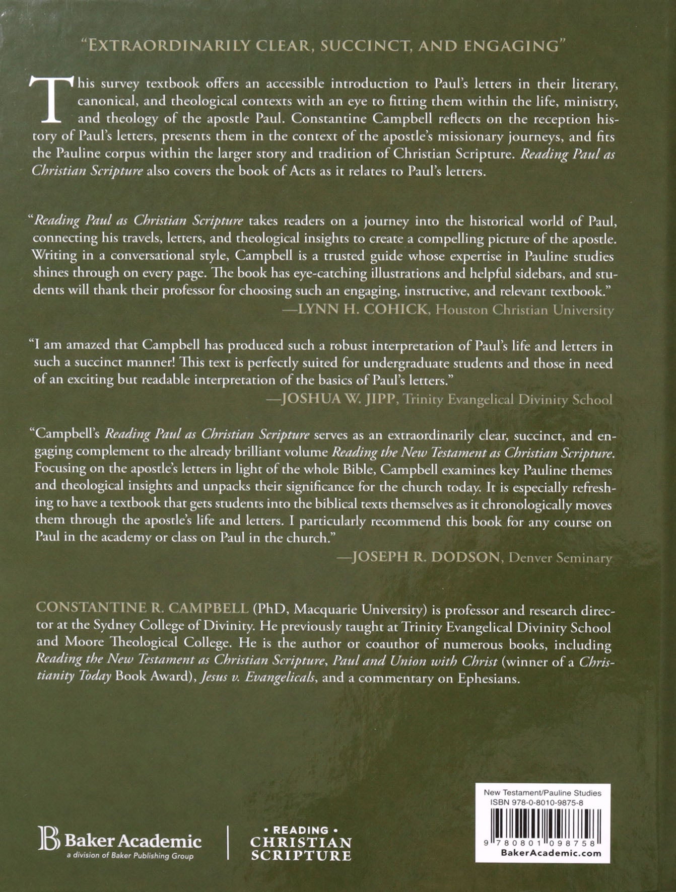 Reading Paul as Christian Scripture: A Literary, Canonical, and Theological Introduction (Reading Christian Scripture Series)