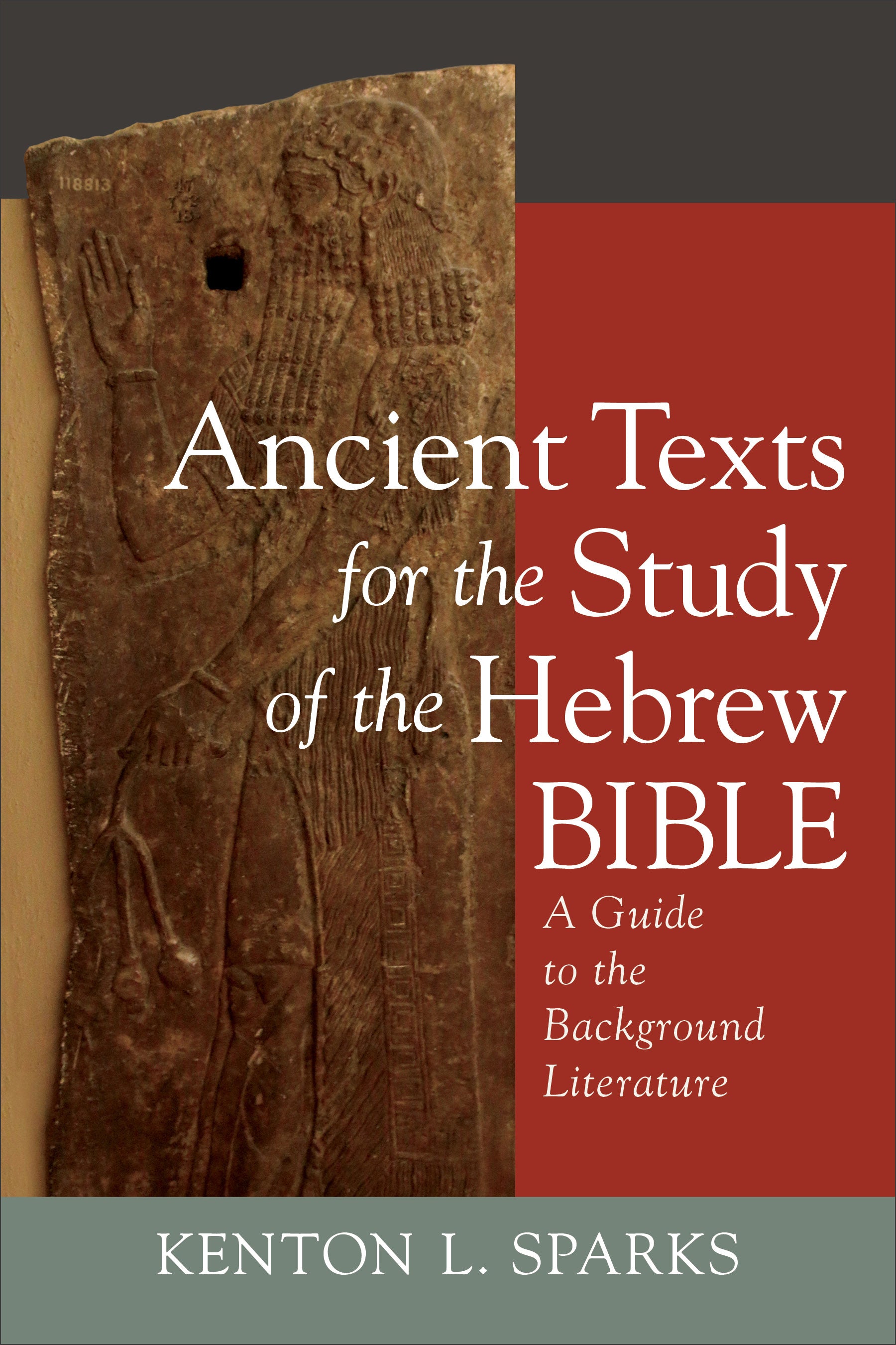 Ancient Texts For the Study of the Hebrew Bible: A Guide to the Background Literature