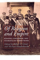 Of Religion and Empire: Missions, Conversion & Tolerance in Tsarist Russia