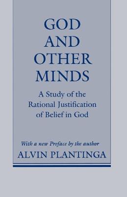 God & Other Minds: Study of Rational Justification of Belief in God