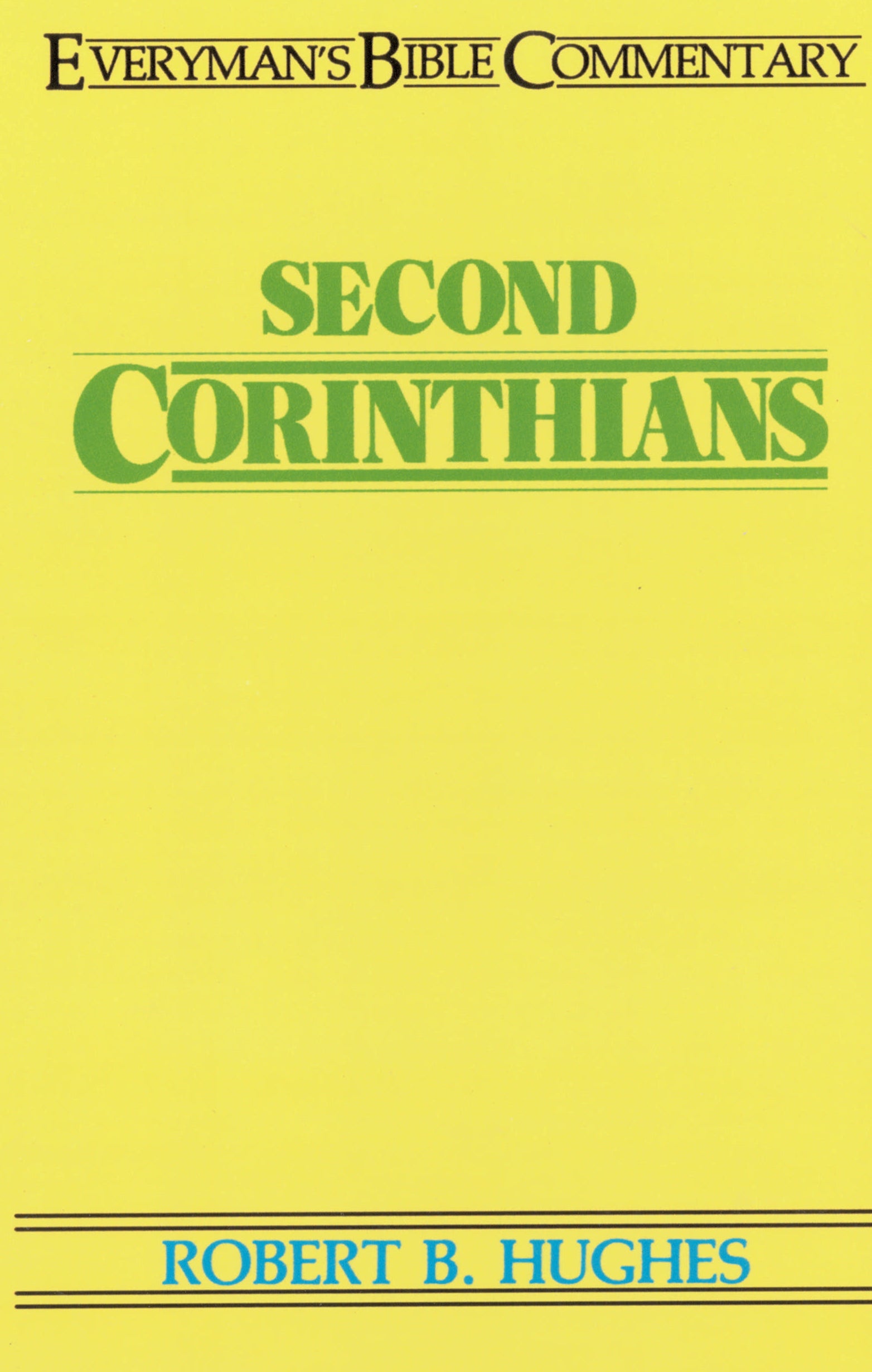 2 Corinthians (Everyman's Bible Commentary Series)