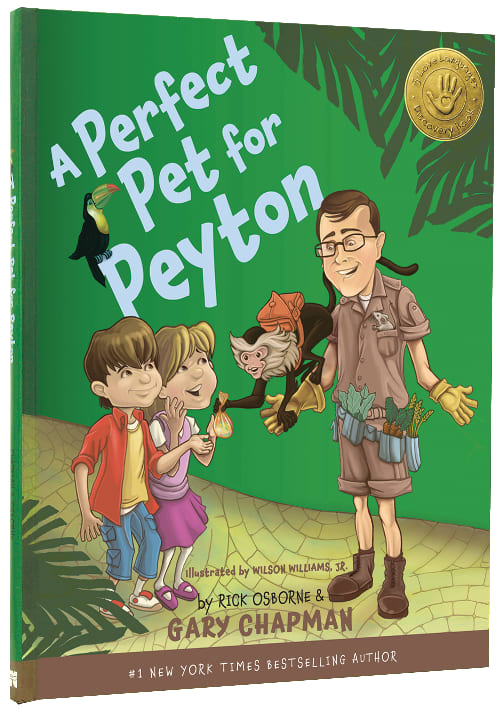 A Perfect Pet For Peyton (5 Love Languages For Children)