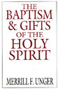 The Baptism & Gifts of the Holy Spirit