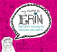 One Girl's Journey to Discover Who She is (My Name Is Erin Series)