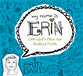 One Girl's Plan For Radical Faith (My Name Is Erin Series)