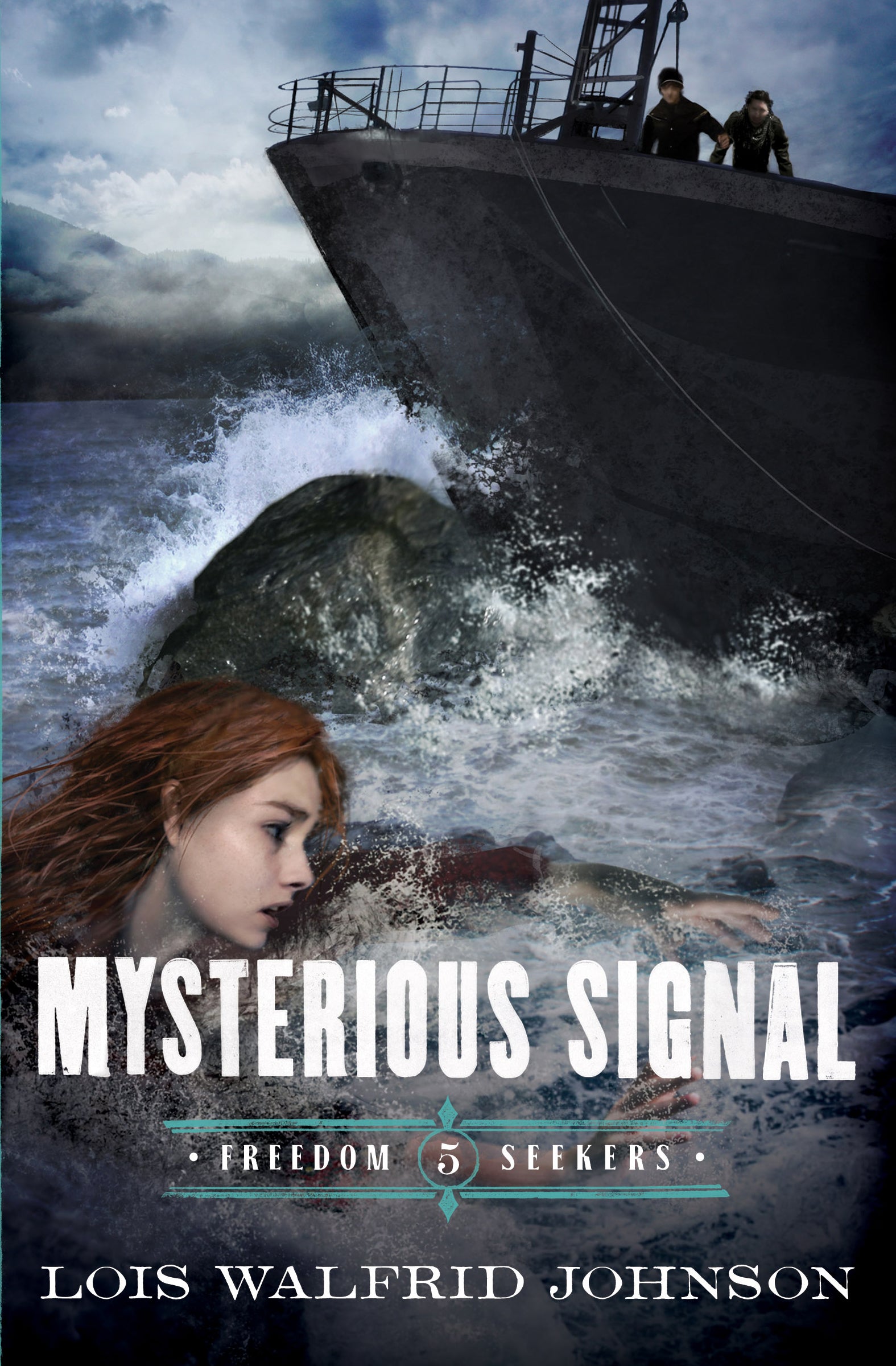 Mysterious Signal (#05 in Freedom Seekers Series)