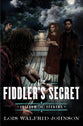 The Fiddler's Secret (#06 in Freedom Seekers Series)