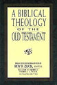 A Biblical Theology of the Old Testament